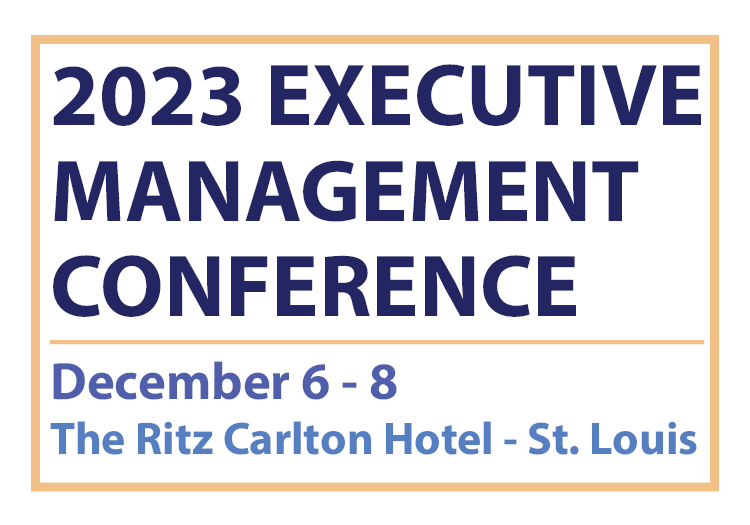 Executive Management Conference - St Louis - December 2023