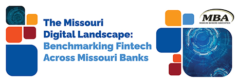 Benchmarking Fintech Across Missouri Banks