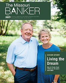 The Missouri Banker - January February 2023