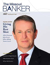 The Missouri Banker - July August 2021