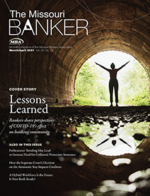 The Missouri Banker - March April 2021