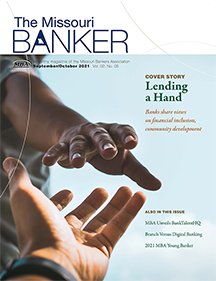 The Missouri Banker - September October 2021