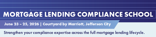 2026 Mortgage Lending Compliance School