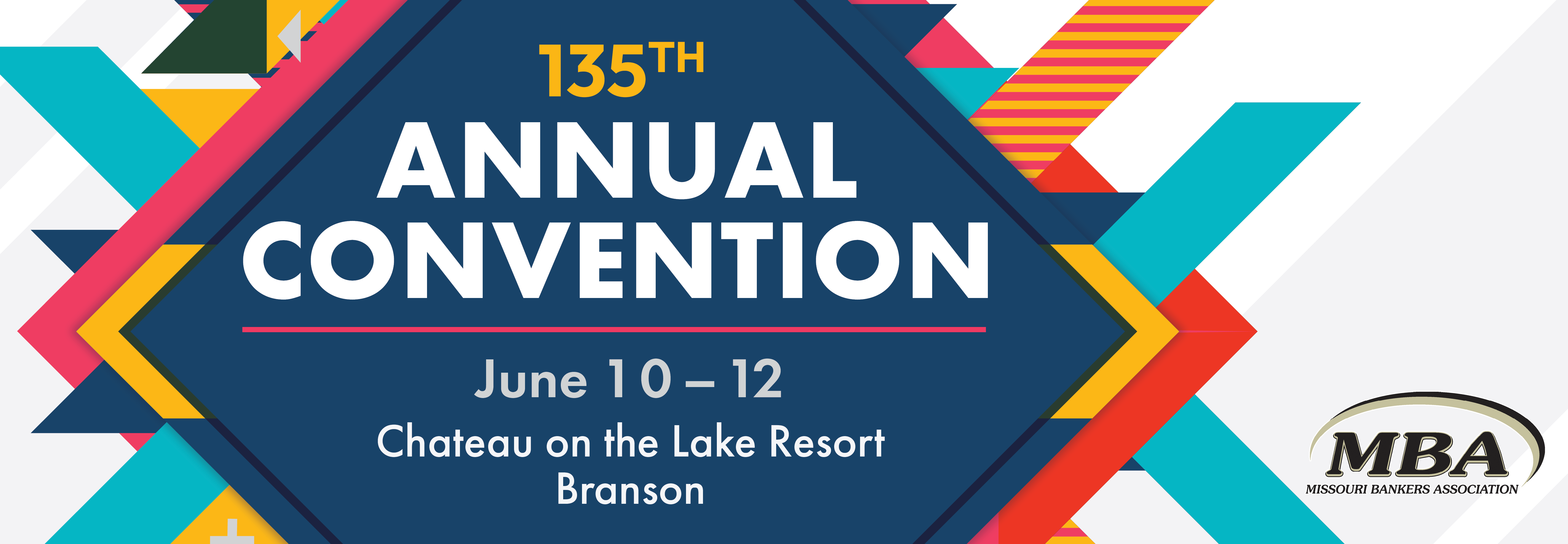 MBA's 135th Annual Convention & Trade Show - June 2025