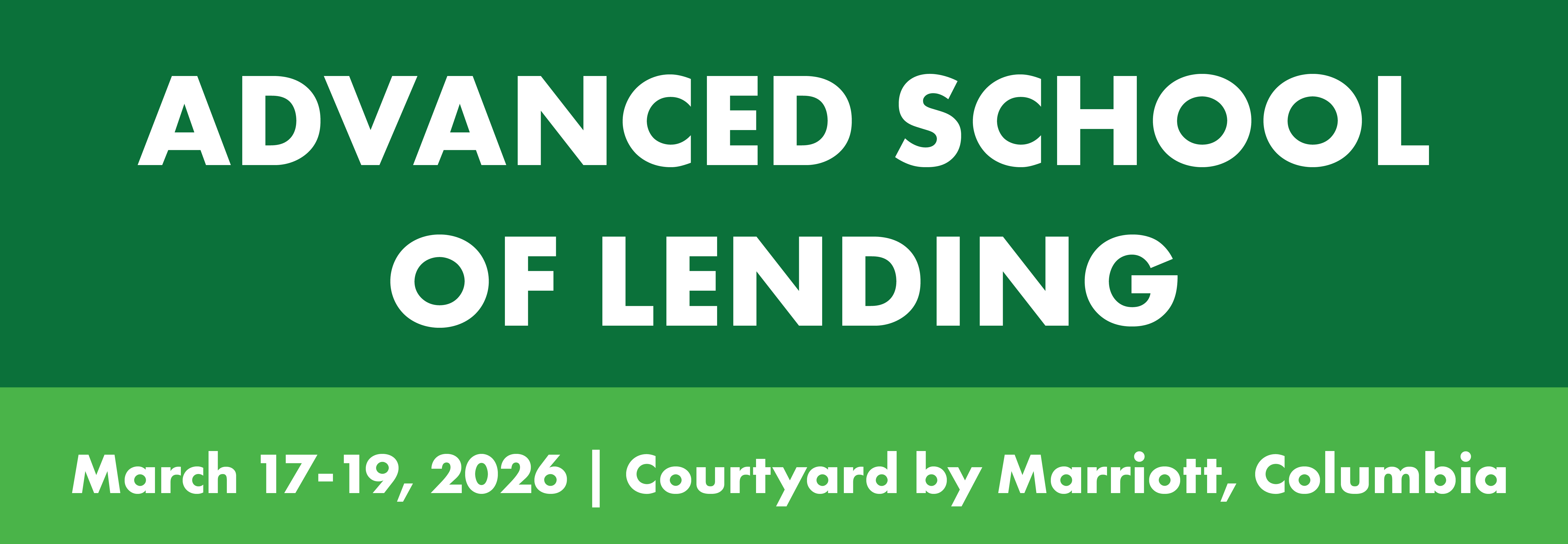 2026 MBA Advanced School of Lending