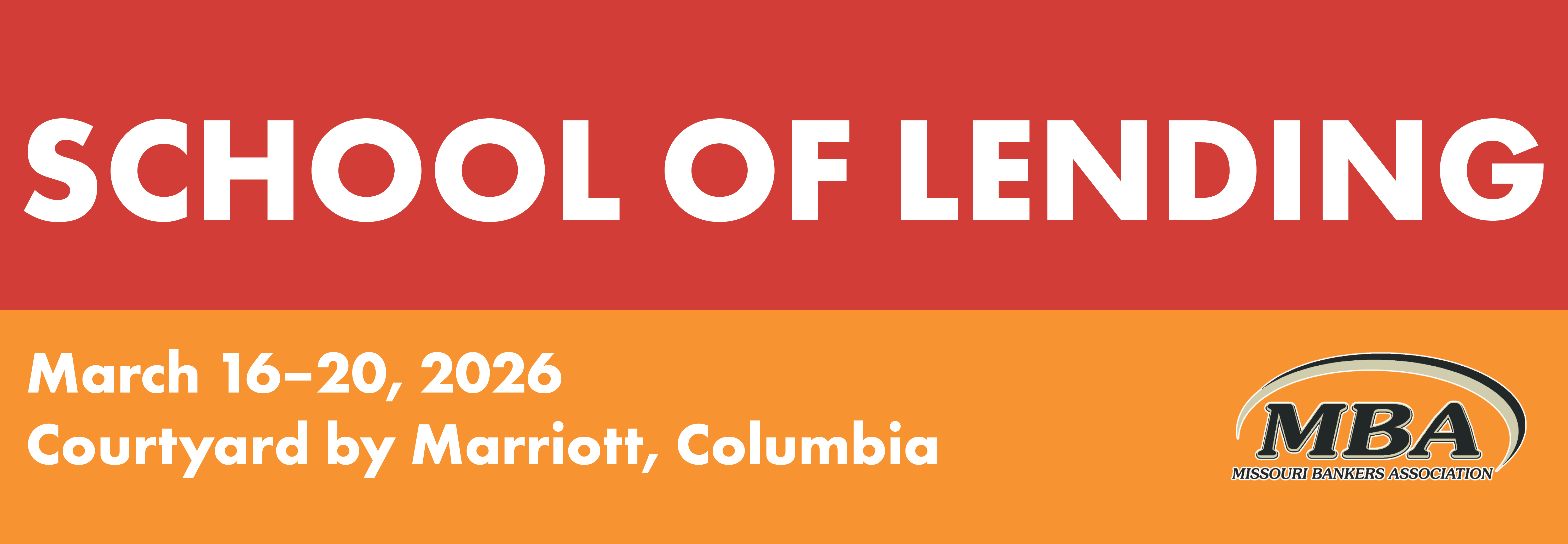 2026 MBA School of Lending