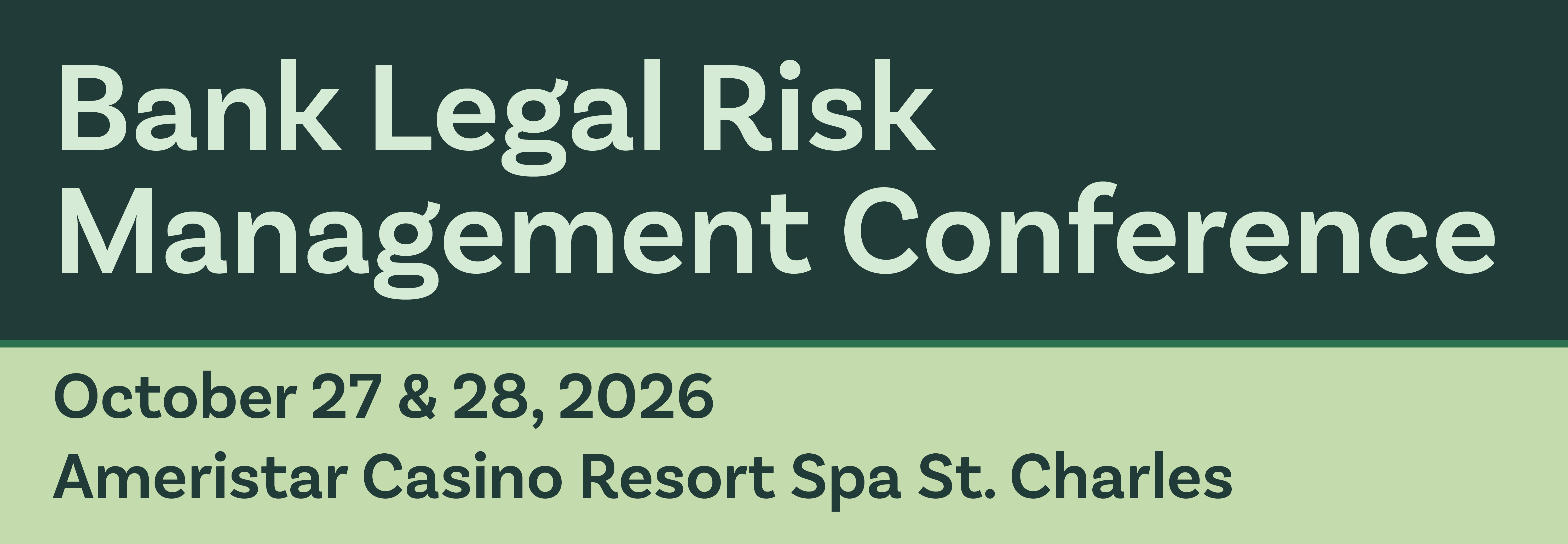 2026 Bank Legal Risk Management Conference