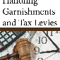 Handling Garnishments and Tax Levies Manual